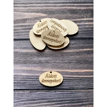 Nyír furnér ovális táblácska - Áldott ünnepeket!